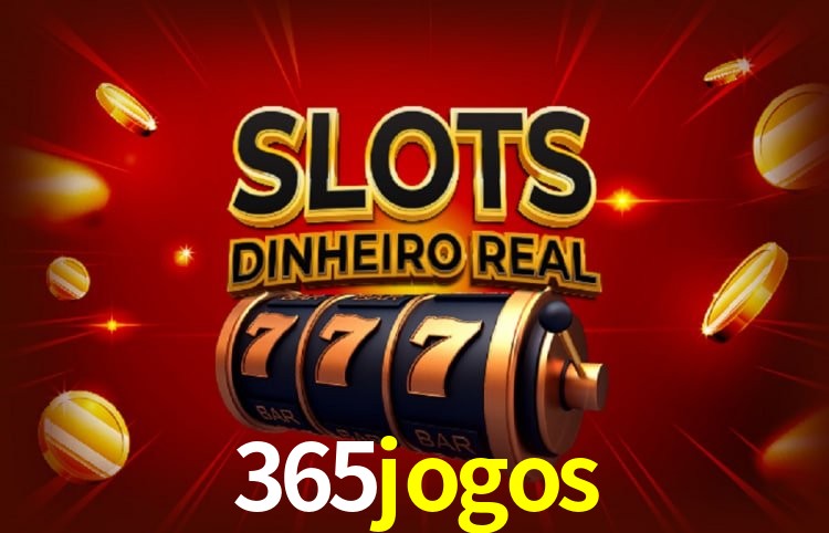 365jogos,365 jogos